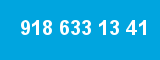 918 633 13 41 918 633 13 41